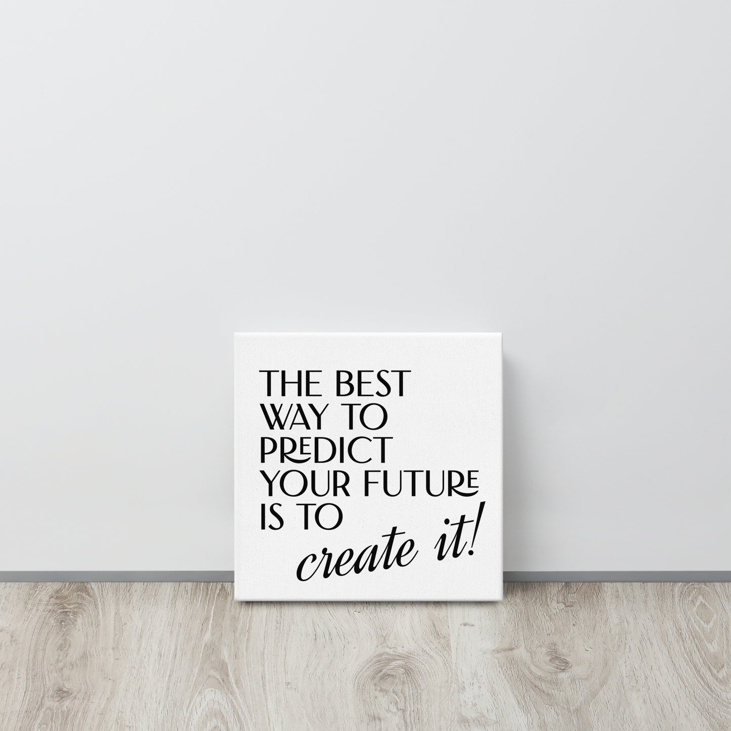 Create Your Future - Wall Decor
